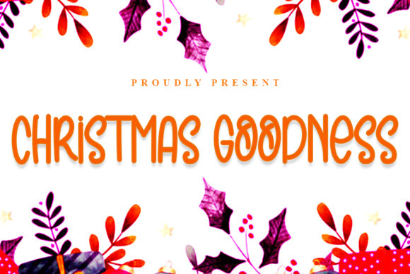Christmas Goodness Font for Holiday Campaigns