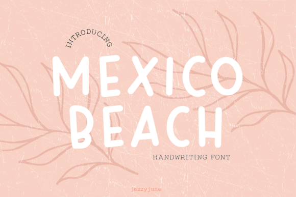 Mexico Beach Font for Business Branding