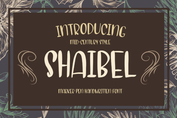 Shaibel: A Handwritten Font That Adds Personality to Branding